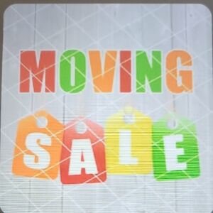 MOVING SALE LOW PRICES